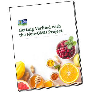 Getting Verified with the Non-GMO Project - Nutrition Industry ...